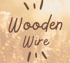  Wooden Wire